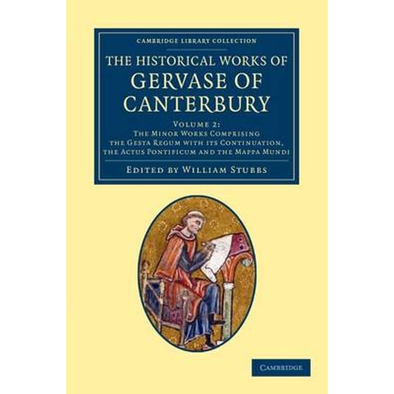 Historical Works of Gervase of Canterbury image 0