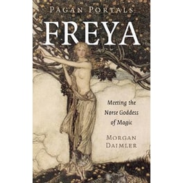 Pagan Portals - Freya