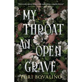My Throat an Open Grave