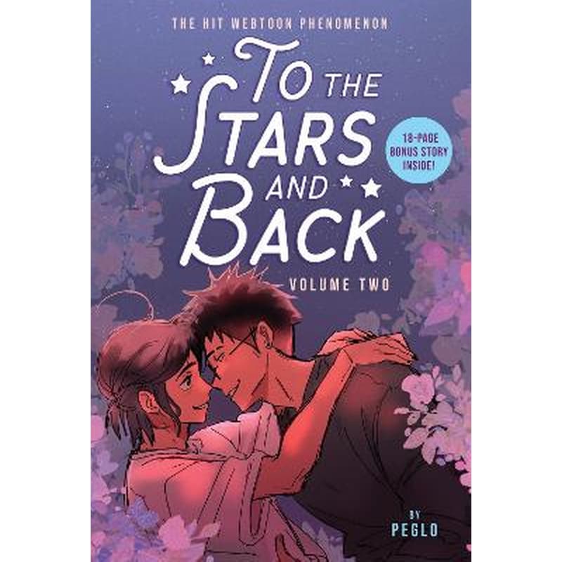 To the Stars and Back (A Graphic Novel): Volume 2