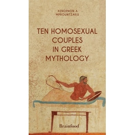 Ten Homosexual Couples in Greek Mythology