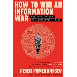 How to Win an Information War