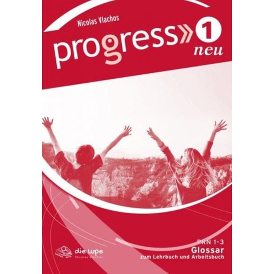 Progress 1 Glossar Neu (Ζum Lehrbuch und Arbeitsbuch) image 0