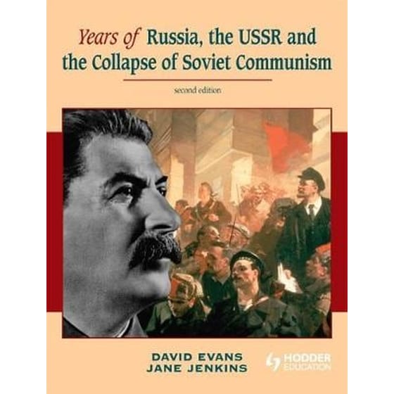Years of Russia, the USSR and the Collapse of Soviet Communism Second Edition image 0