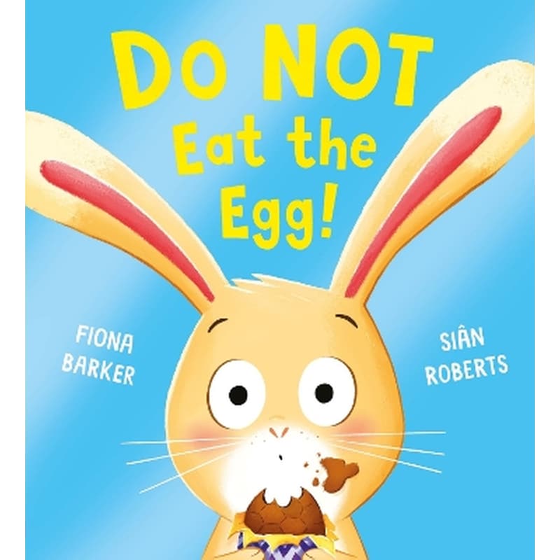Do NOT Eat the Egg (PB)