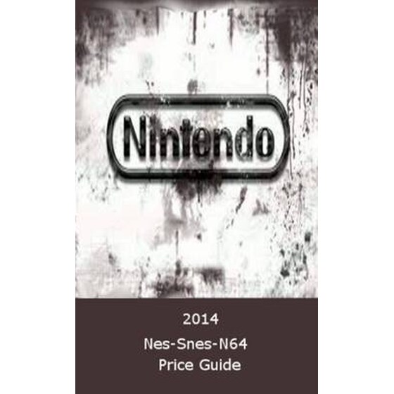 2014 Nintendo Nes- Snes- N64 Price Guide image 0