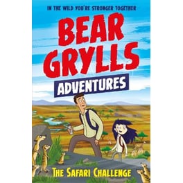 Bear Grylls Adventure 8: The Safari Challenge