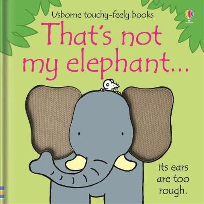 Thats Not My Elephant