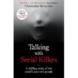 Talking with Serial Killers