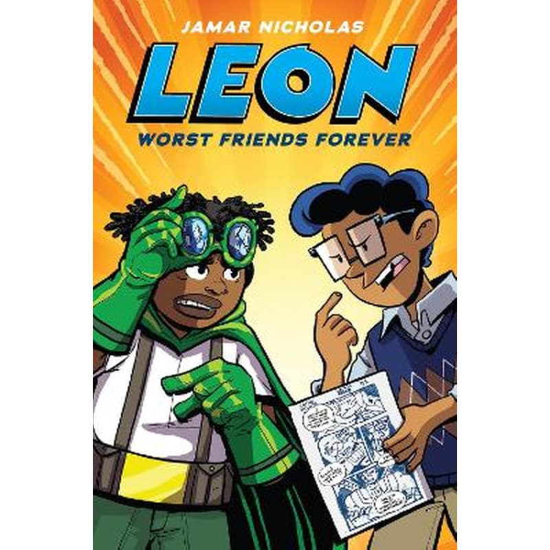 Leon: Worst Friends Forever (Leon the Extraordinary #2)