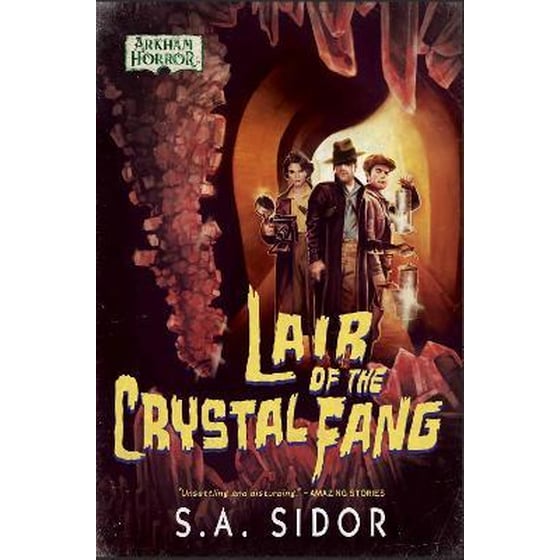 Lair of the Crystal Fang : An Arkham Horror Novel image 0
