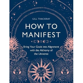 How to Manifest
