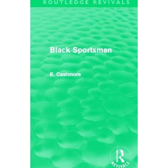 Black Sportsmen (Routledge Revivals) image 0