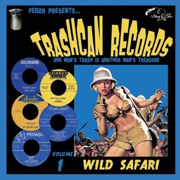Trashcan Records 01: Wild Safari (Limited Bonus Edition)