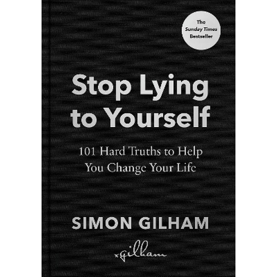 Stop Lying to Yourself image 0
