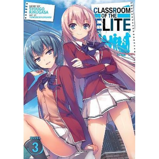Classroom of the Elite (Light Novel), Vol. 3 image 0