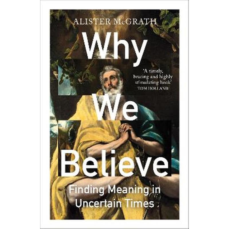 Why We Believe