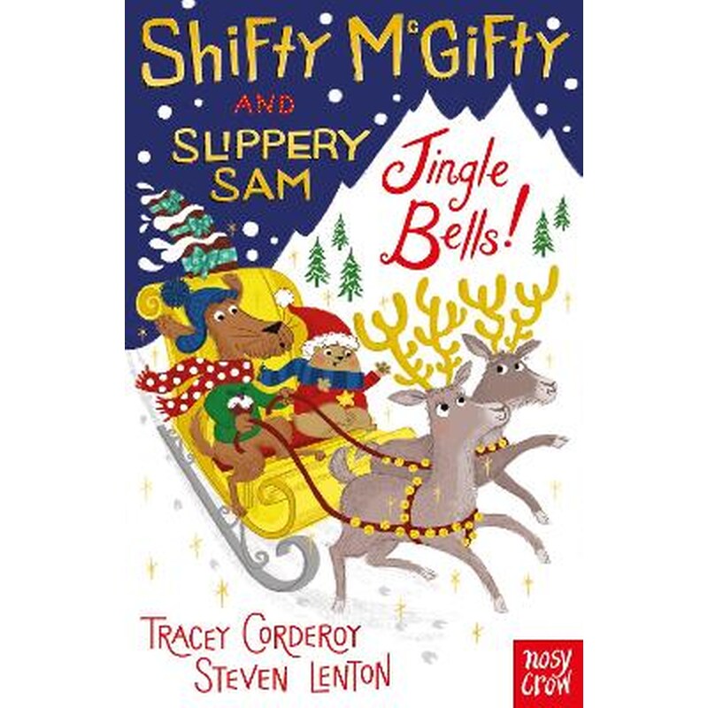 Shifty McGifty and Slippery Sam: Jingle Bells!