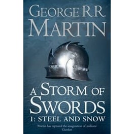 Storm of Swords: Part 1 Steel and Snow