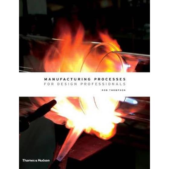 Manufacturing Processes for Design Professionals image 0
