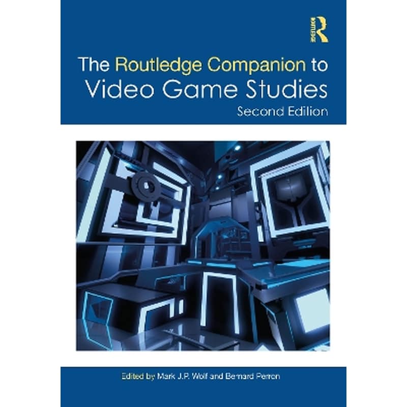 The Routledge Companion to Video Game Studies