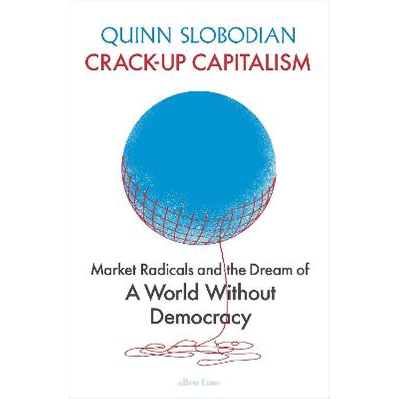 Crack-Up Capitalism