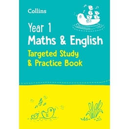 Year 1 Maths and English KS1 Targeted Study & Practice Book