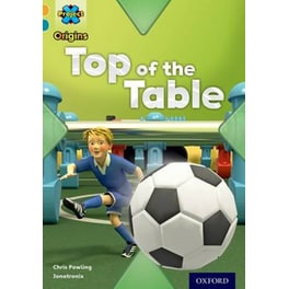 Project X Origins- Gold Book Band, Oxford Level 9- Head to Head- Top of the Table