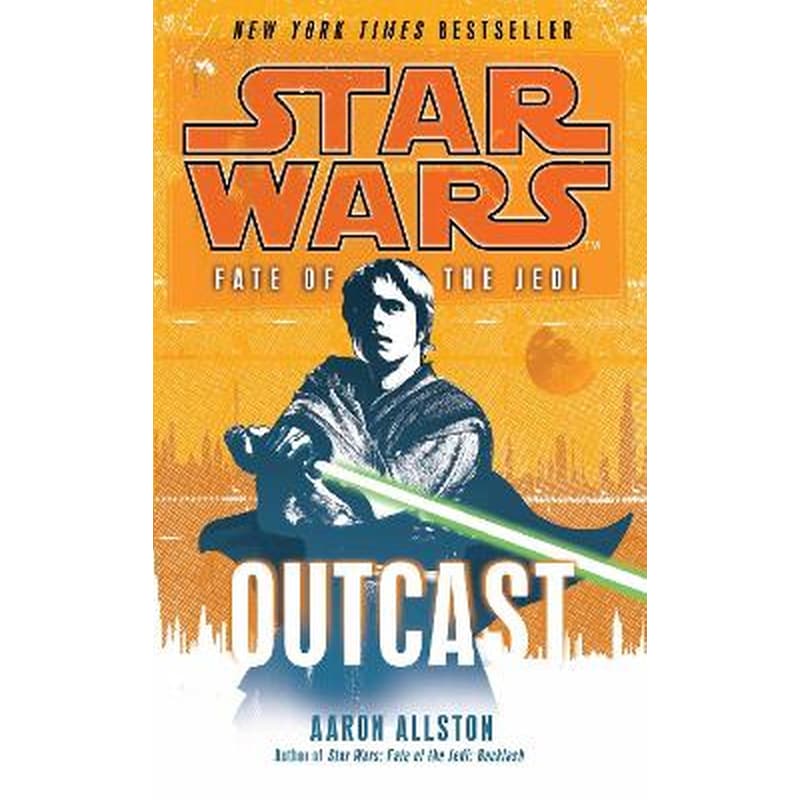 Star Wars- Fate of the Jedi - Outcast