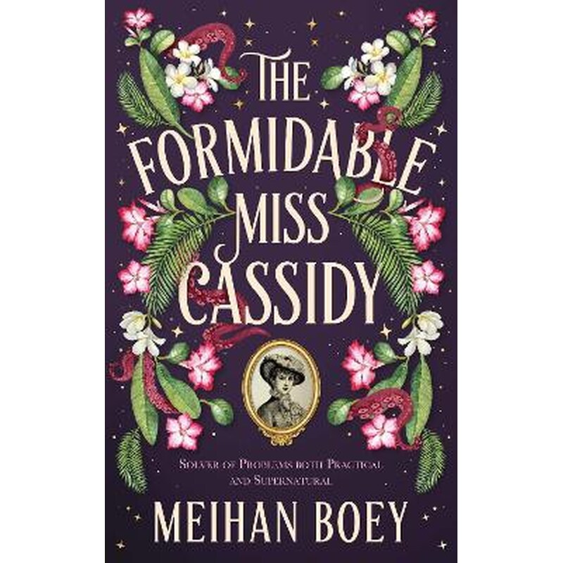 The Formidable Miss Cassidy