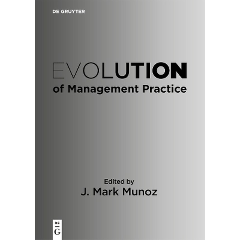 Evolution of Management Practice