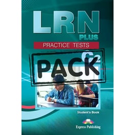 LRN PLUS Practice Tests C2 - Student's Book