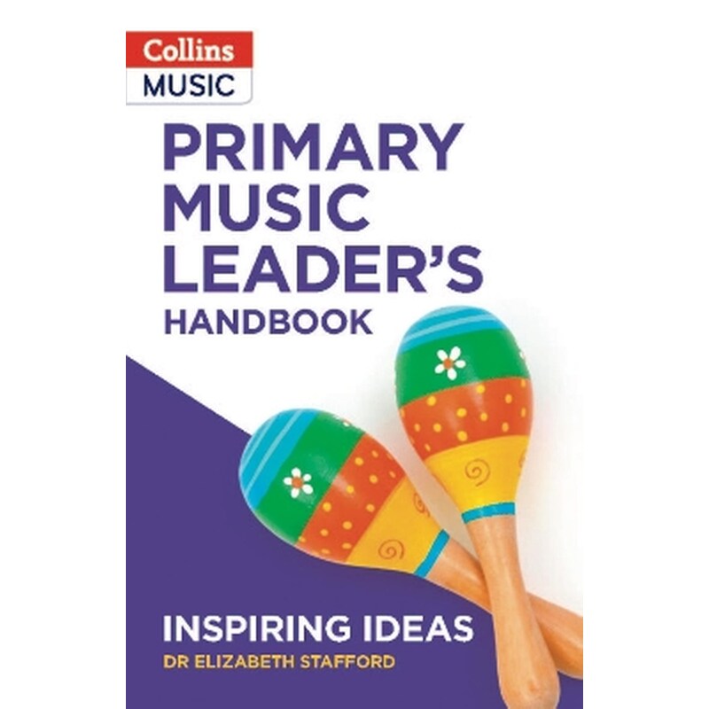 Primary Music Leader’s Handbook