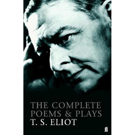 Complete Poems and Plays of T. S. Eliot image 0