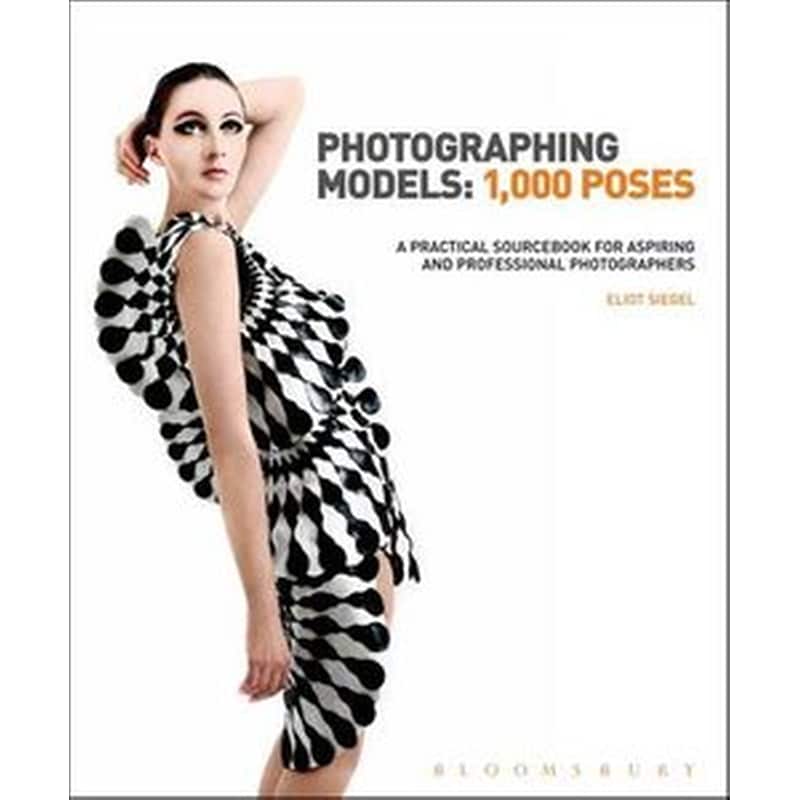 Photographing Models- 1,000 Poses