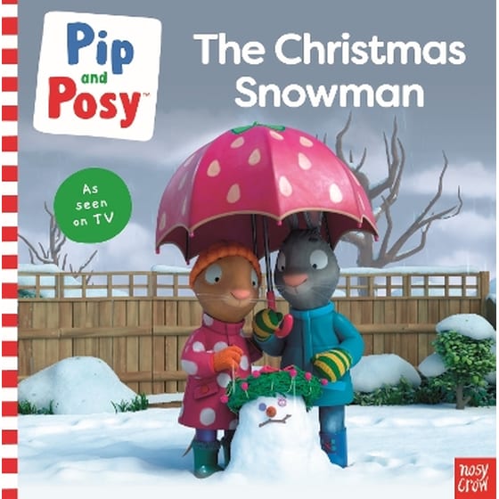 Pip and Posy: The Christmas Snowman (A TV tie-in picture book) image 0
