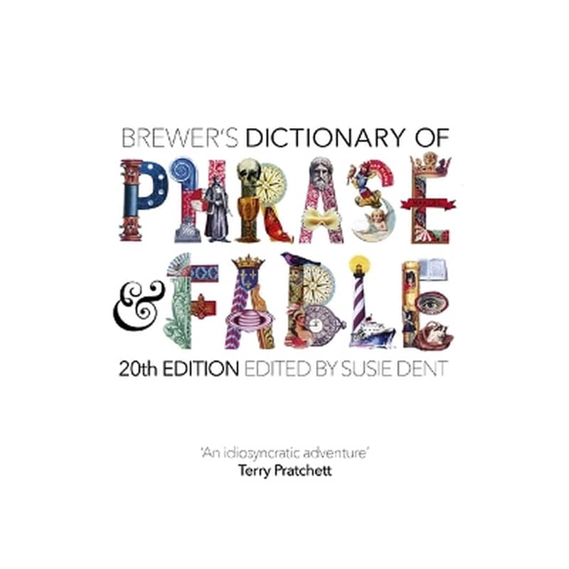 Brewers Dictionary of Phrase and Fable