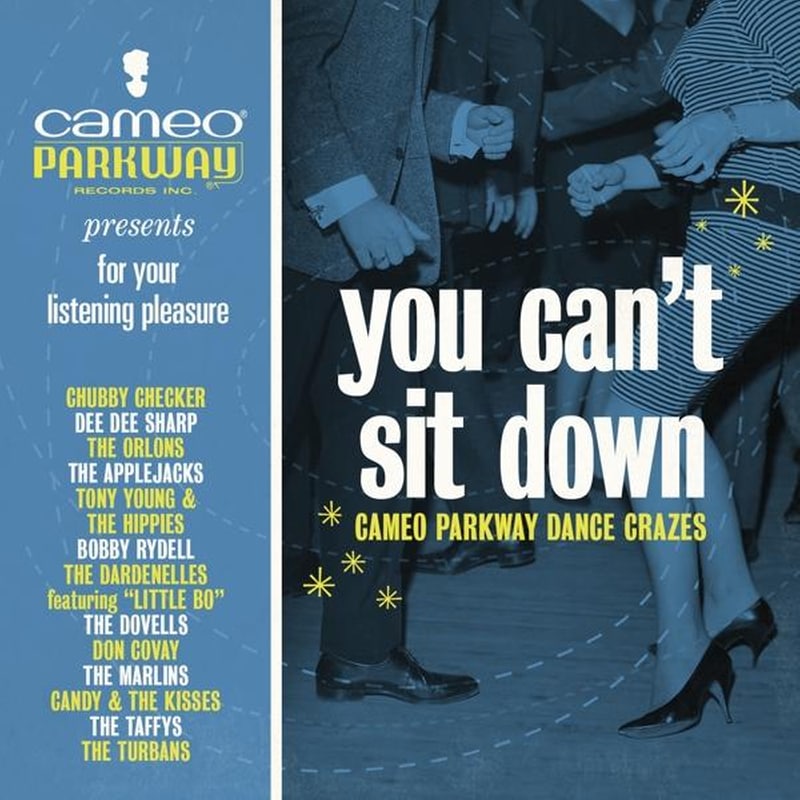 You Cant Sit Down: Cameo Parkway Dance Crazes (19