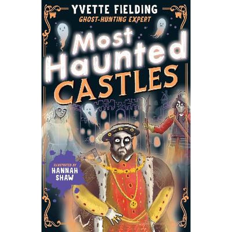 Most Haunted Castles