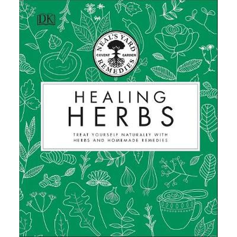 Neals Yard Remedies Healing Herbs