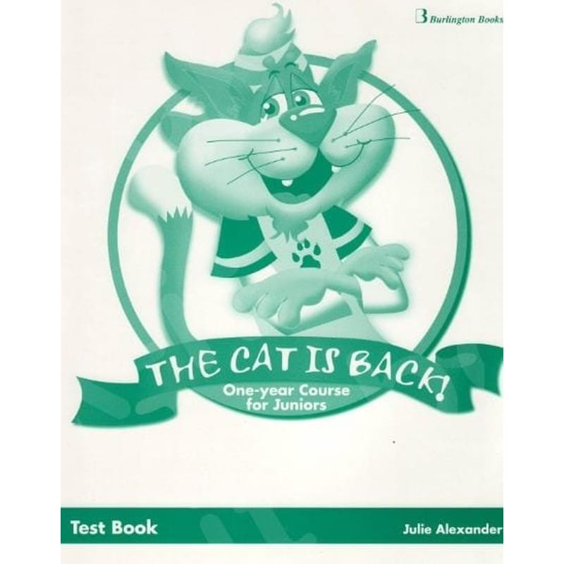 The Cat Is Back Junior A B (One Year) Teachers Book Test