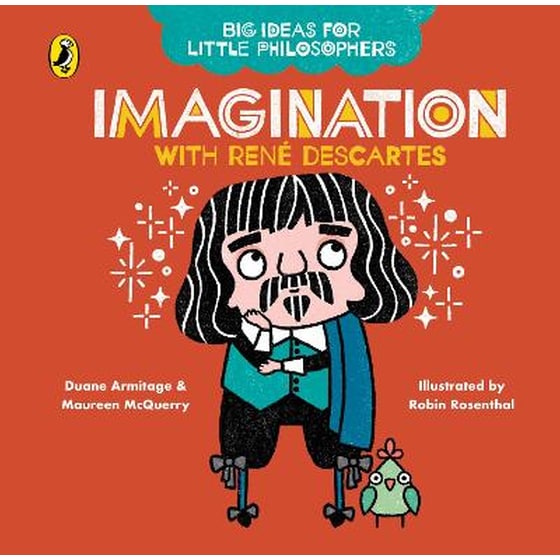 Big Ideas for Little Philosophers- Imagination with Descartes image 0