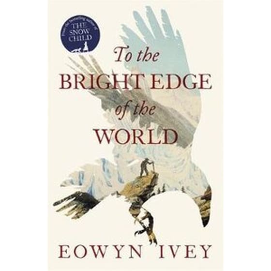 To the Bright Edge of the World image 0