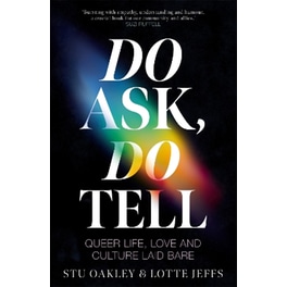 Do Ask, Do Tell