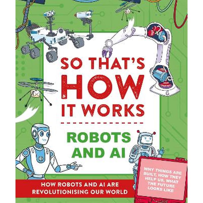 So Thats How It Works! Robots and AI