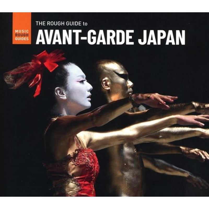 Avant-Garde Japan. The Rough Guide