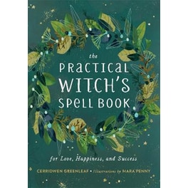 The Practical Witch's Spell Book