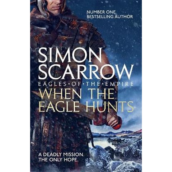 When the Eagle Hunts (Eagles of the Empire 3) image 0