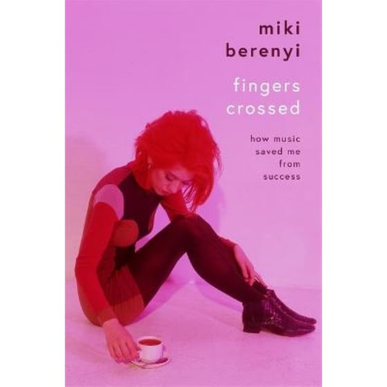 Fingers Crossed: How Music Saved Me from Success image 0
