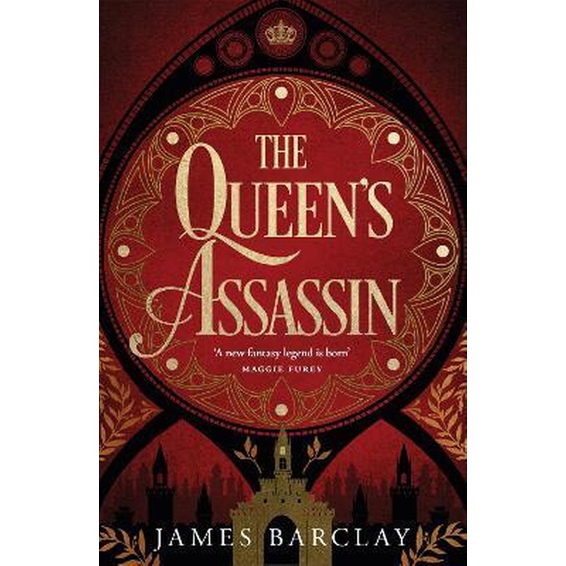The Queens Assassin : A novel of war, of intrigue, and of hope...